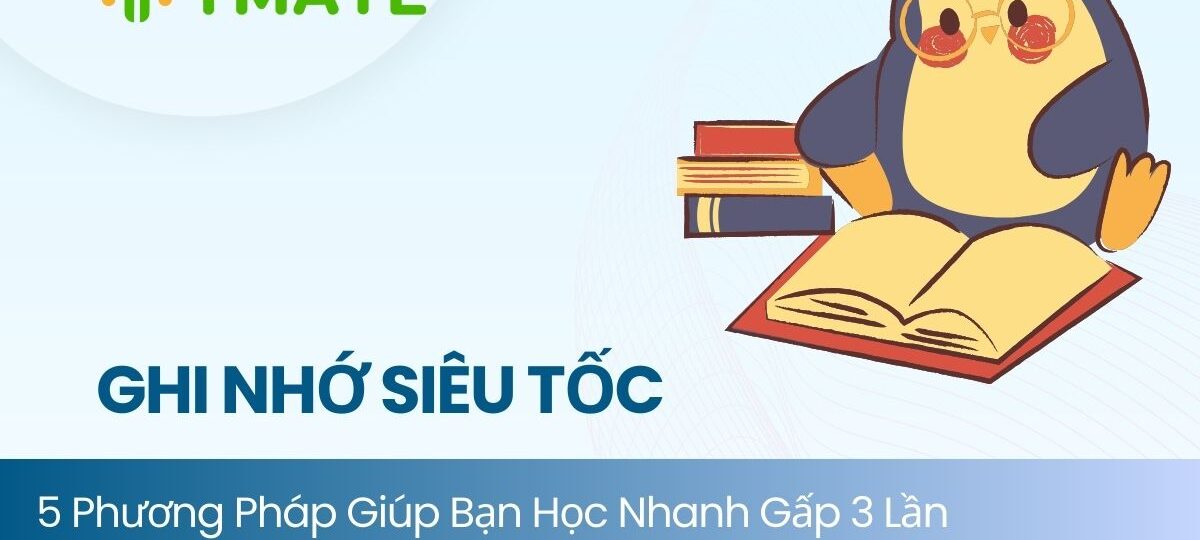 Phương pháp ghi nhớ siêu tốc
