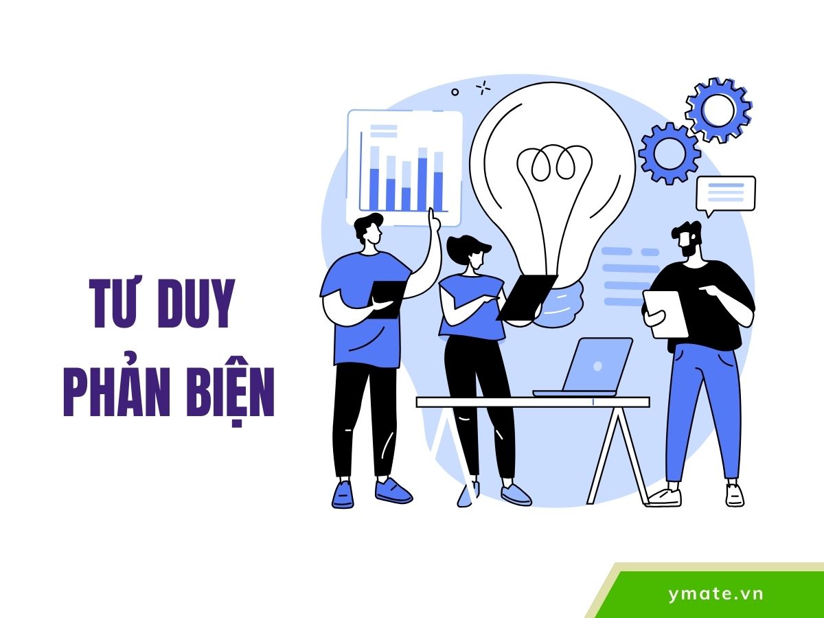 Kỹ năng tư duy phản biện (1)