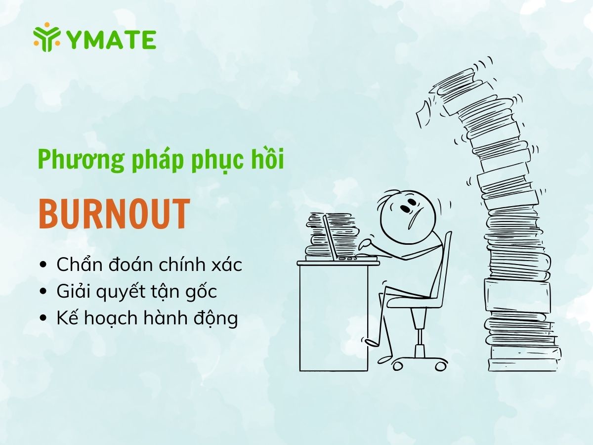 Phương pháp phục hồi sau hội chứng burnout