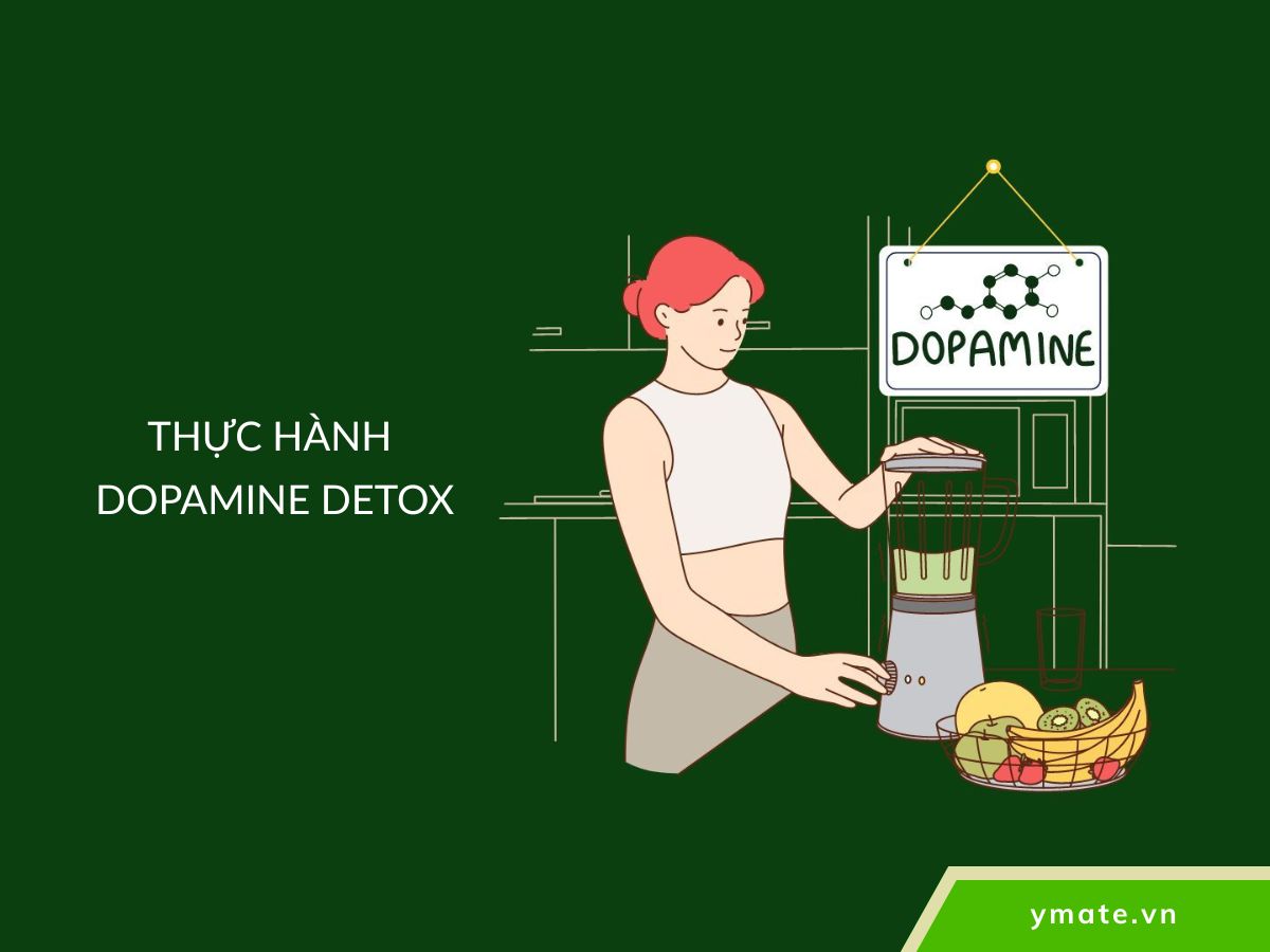 Thực hành dopamine detox