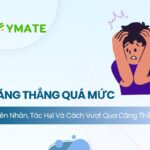 Căng thẳng quá mức