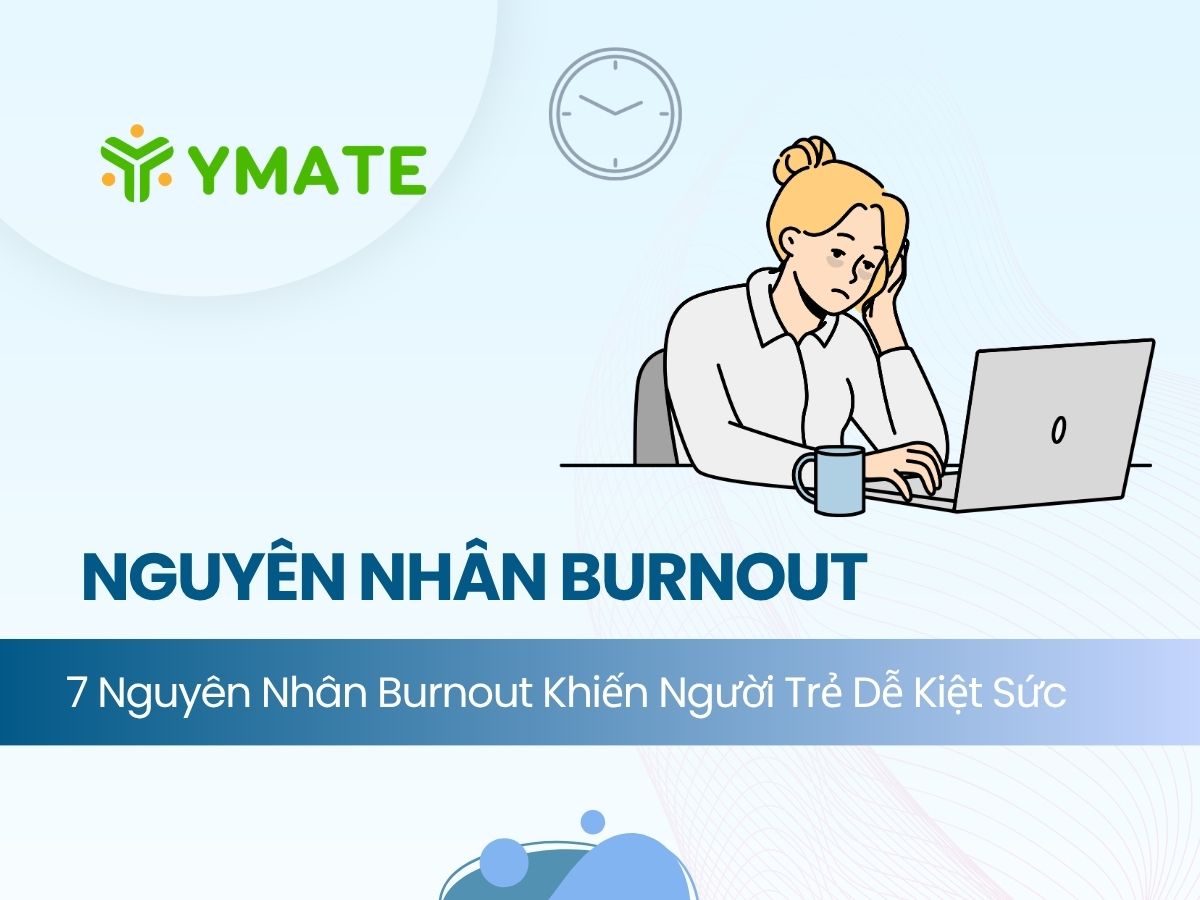 Nguyên nhân Burnout