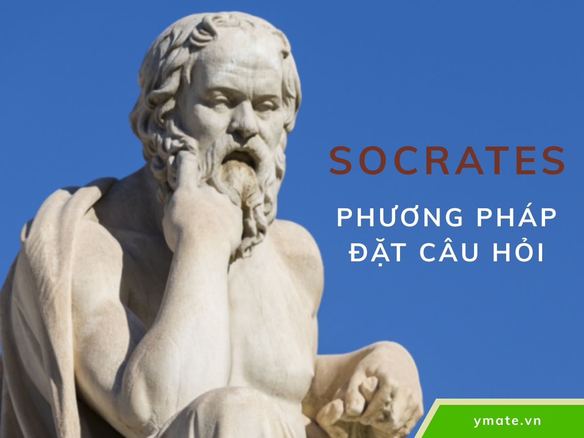 Socrates và phương pháp đặt câu hỏi