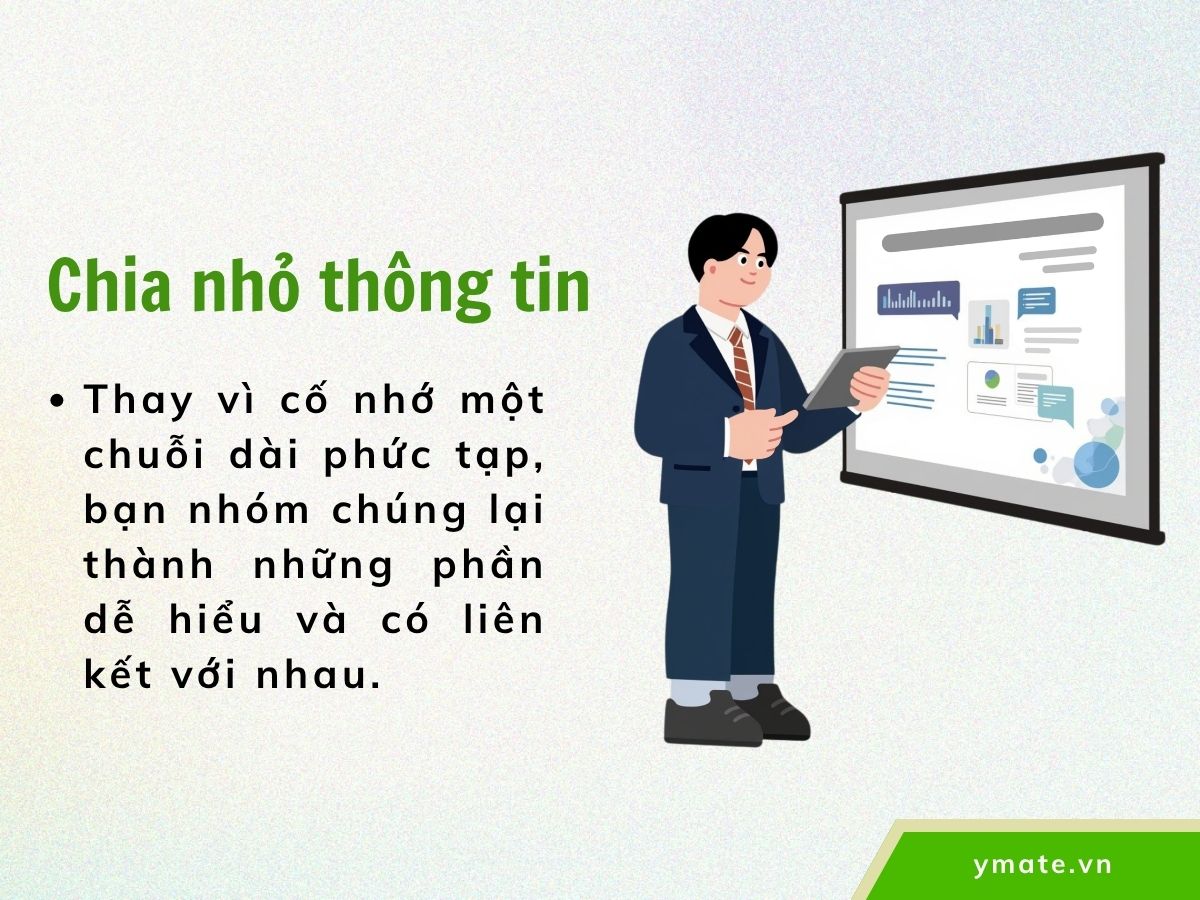 Chunking – chia nhỏ thông tin