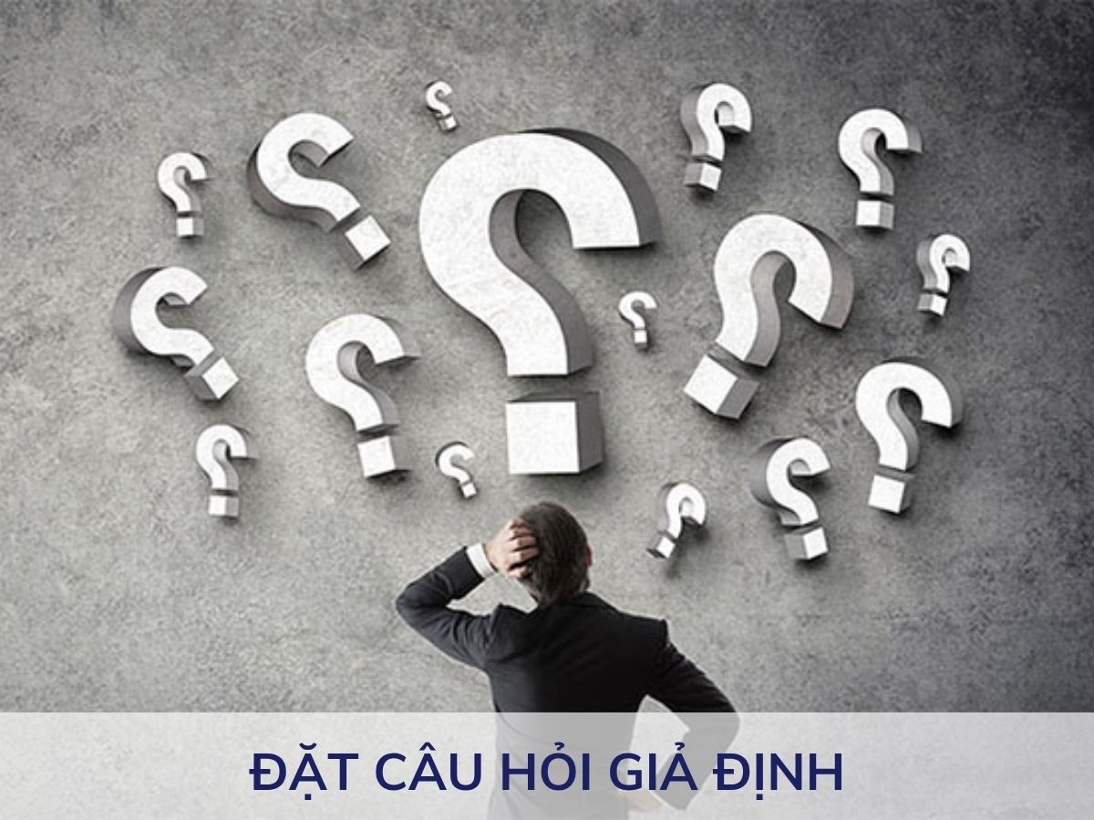 Đặt câu hỏi giả định