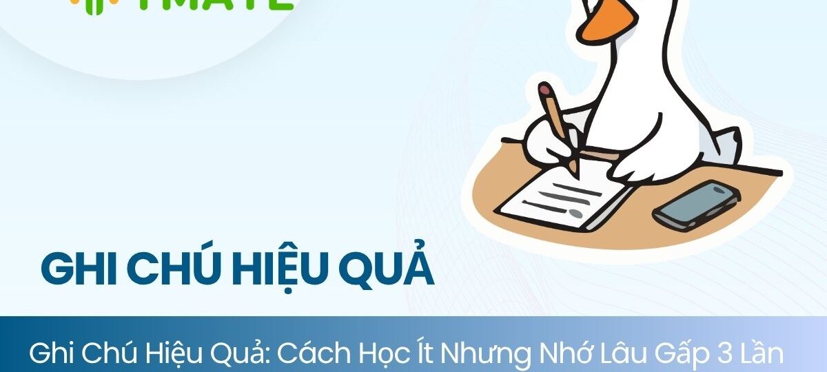 Ghi chú hiệu quả