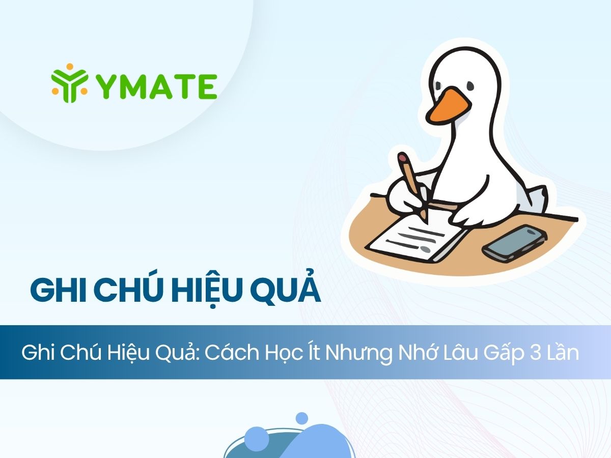 Ghi chú hiệu quả