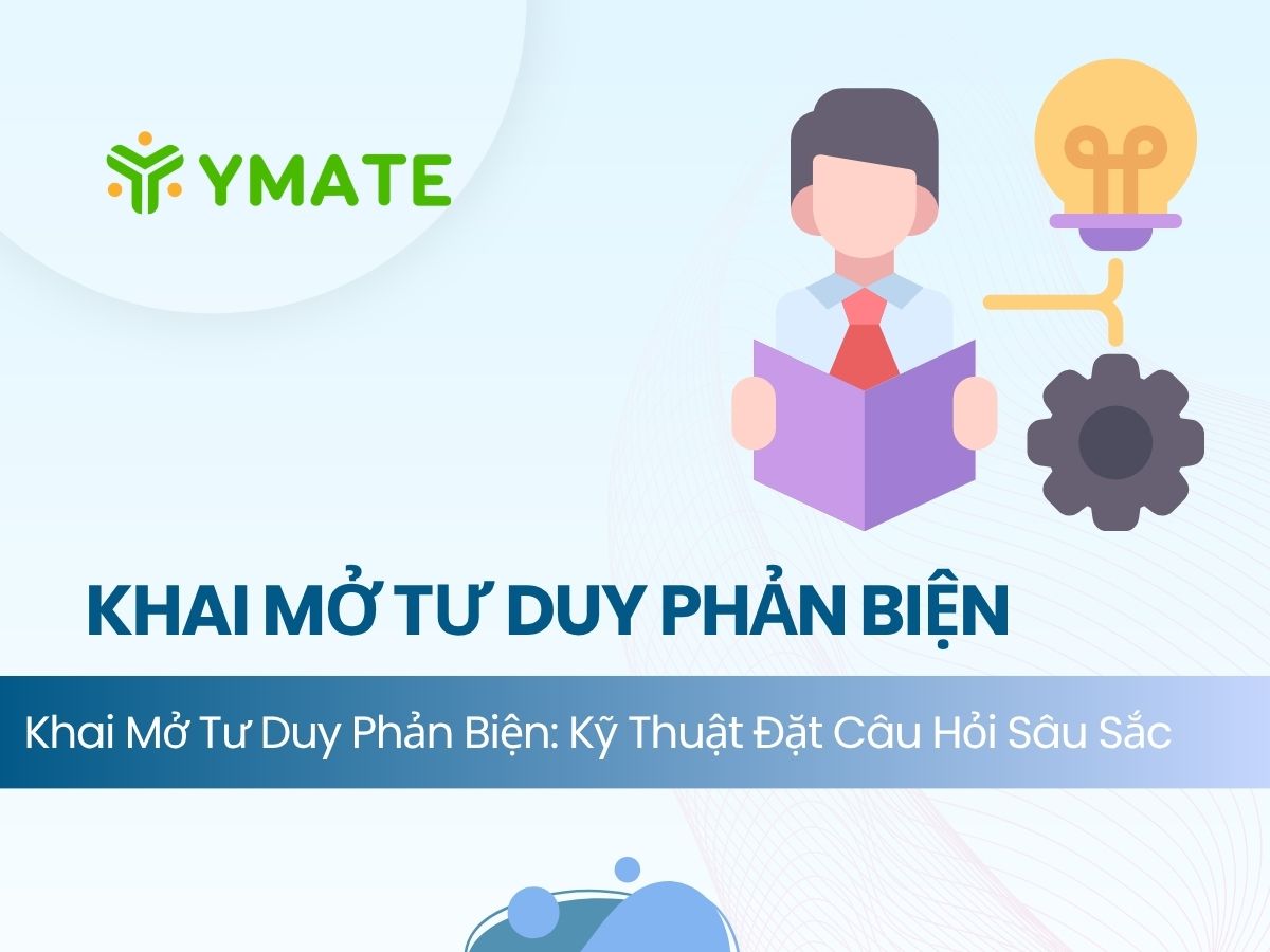 Khai mở tư duy phản biện