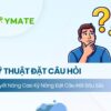 Kỹ thuật đặt câu hỏi