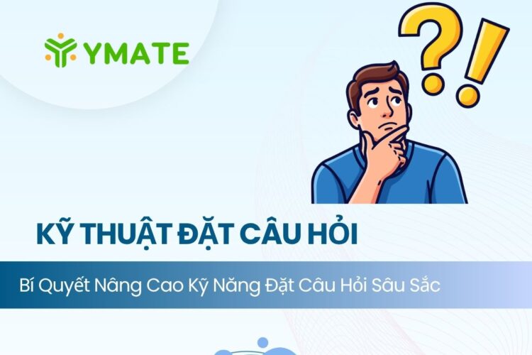 Kỹ thuật đặt câu hỏi