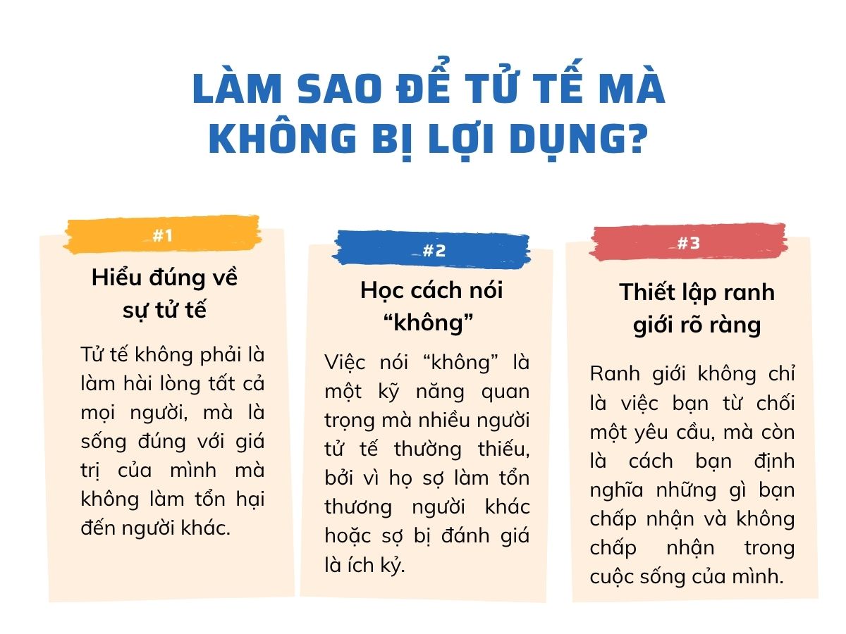 Làm sao để tử tế mà không bị lợi dụng