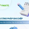 Phương pháp ghi chép hiệu quả (1)