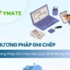Phương pháp ghi chép hiệu quả