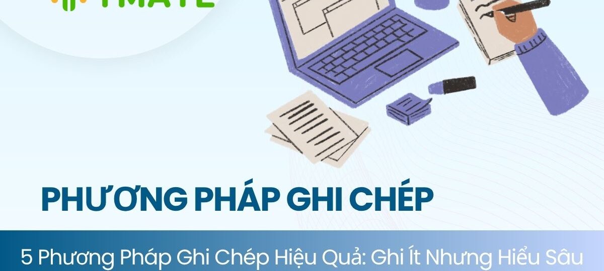 Phương pháp ghi chép hiệu quả