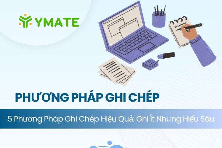 Phương pháp ghi chép hiệu quả