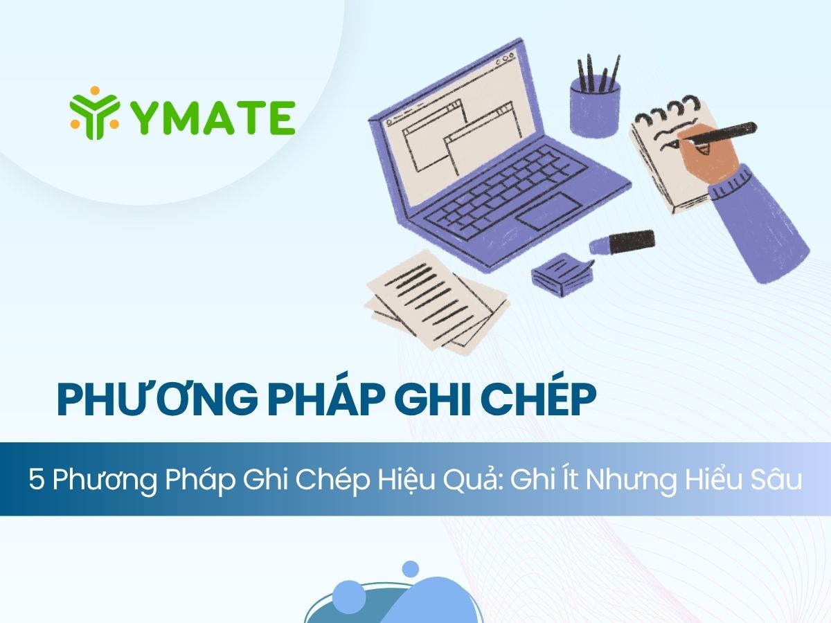 Phương pháp ghi chép hiệu quả