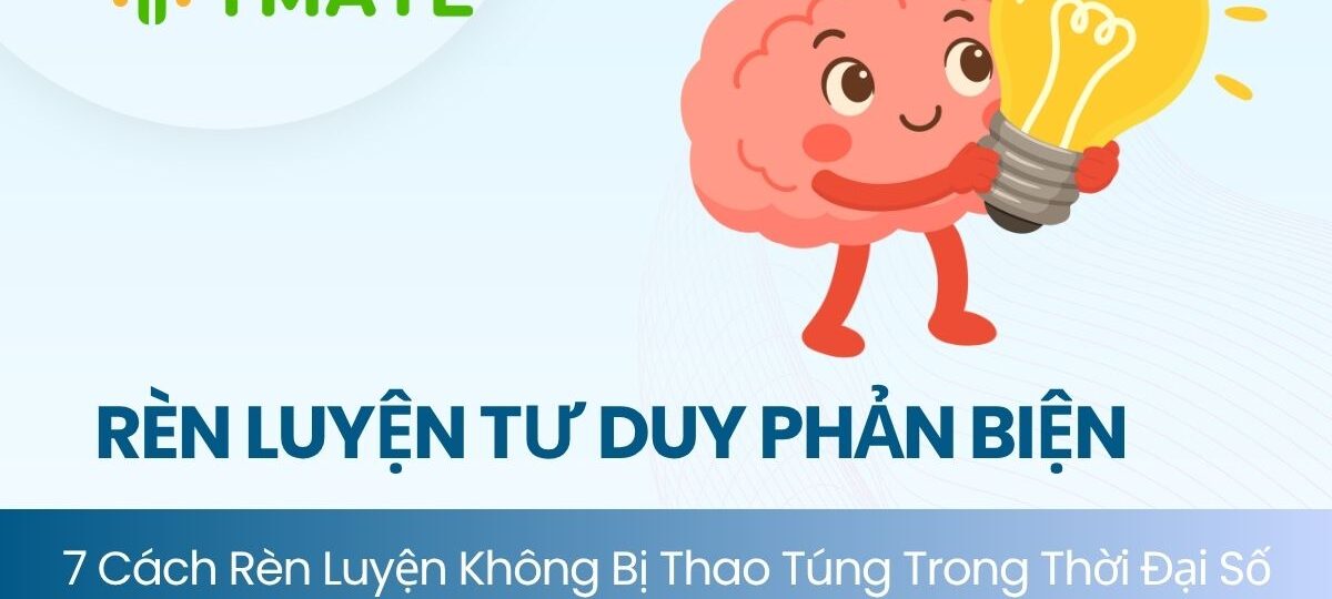 Rèn luyện tư duy phản biện (1)