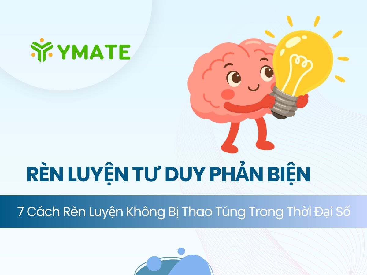 Rèn luyện tư duy phản biện (1)