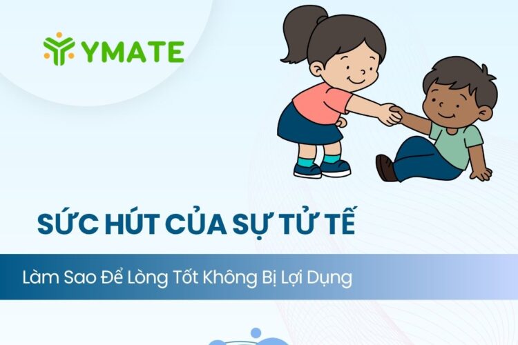 Sức hút của sự tử tế là gì