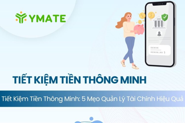 Tiết kiệm tiền thông minh