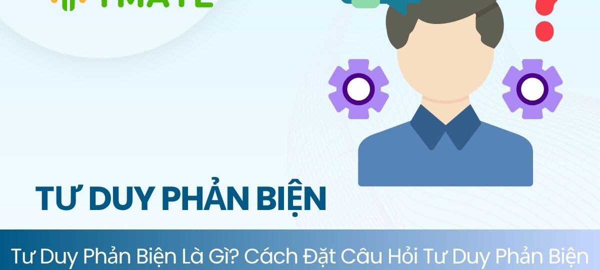 Tư duy phản biện là gì (1)