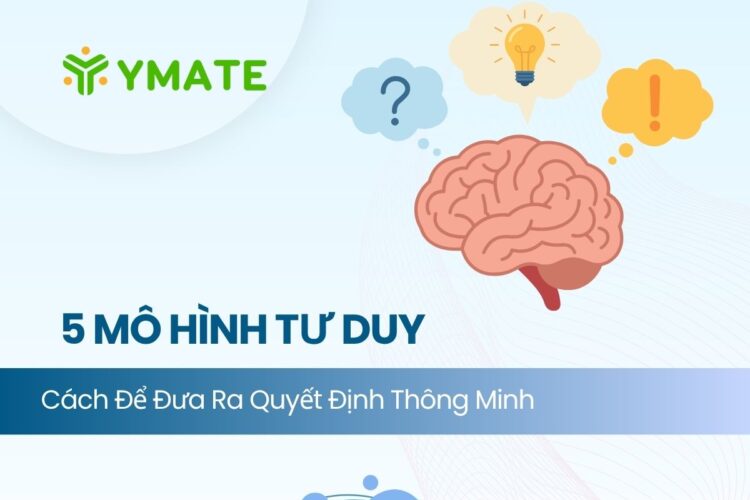 5 Mô hình tư duy