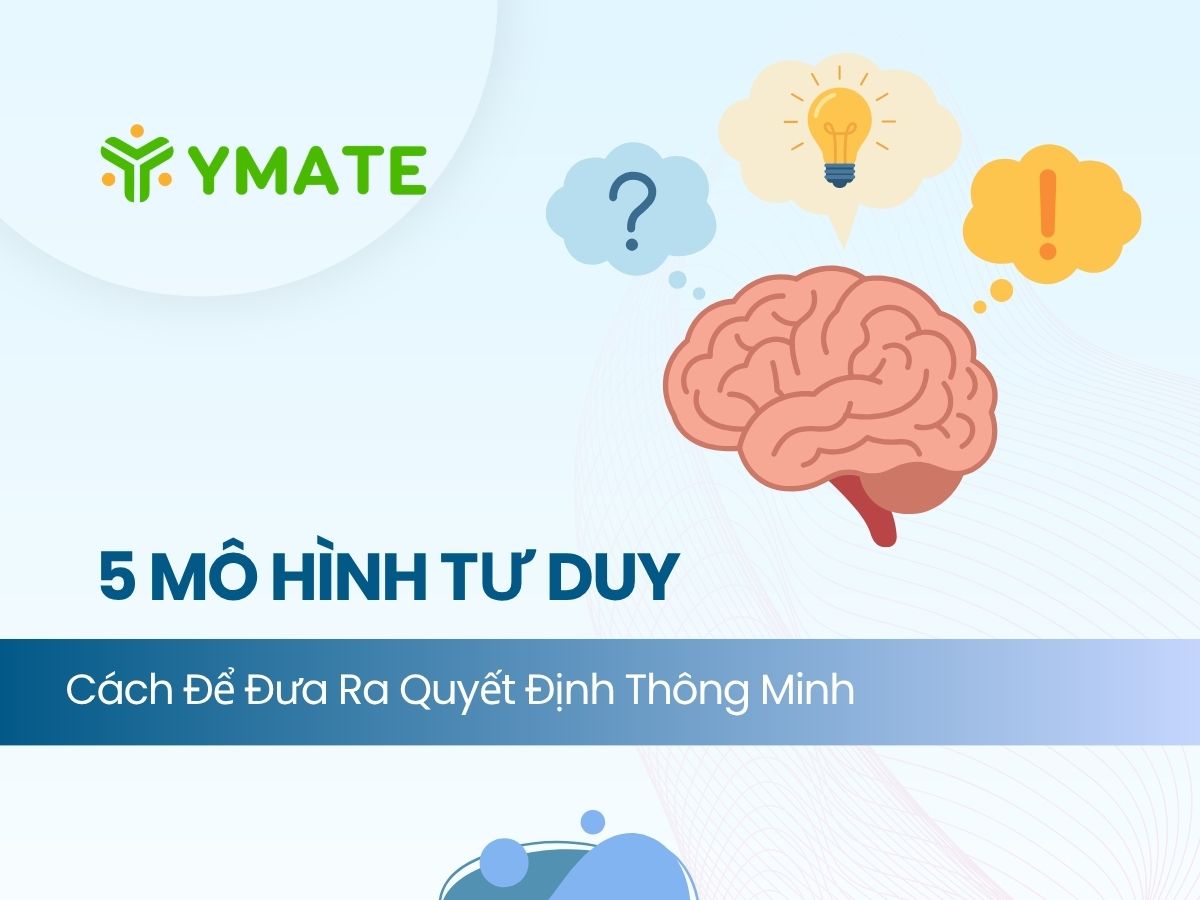 5 Mô hình tư duy