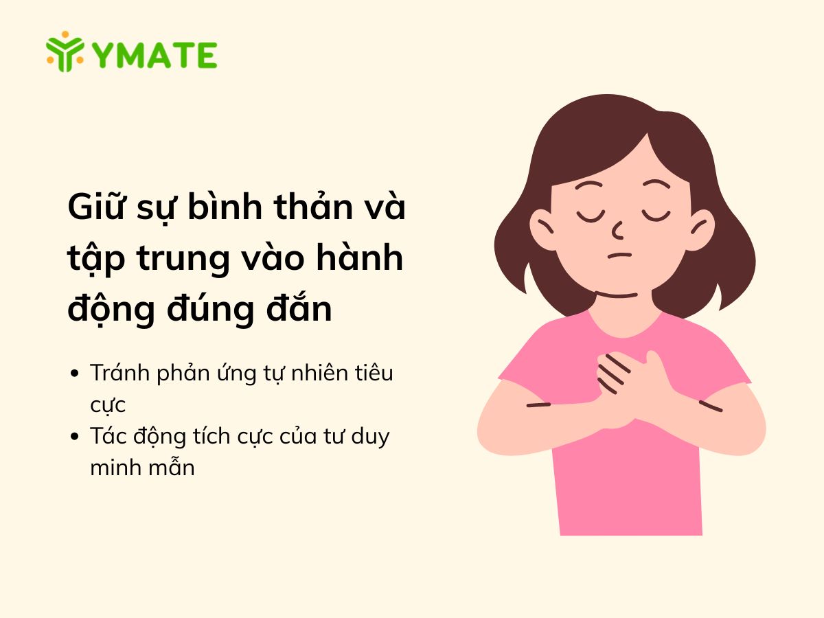 Giữ sự bình thản và tập trung vào hành động đúng đắn