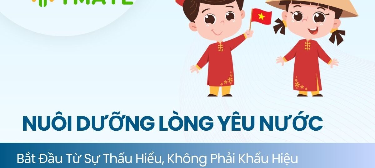 Nuôi dưỡng lòng yêu nước của thế hệ trẻ