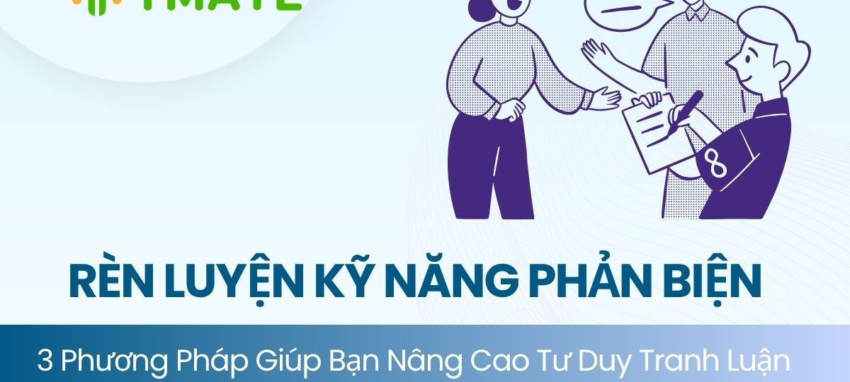 Rèn luyện kỹ năng phản biện