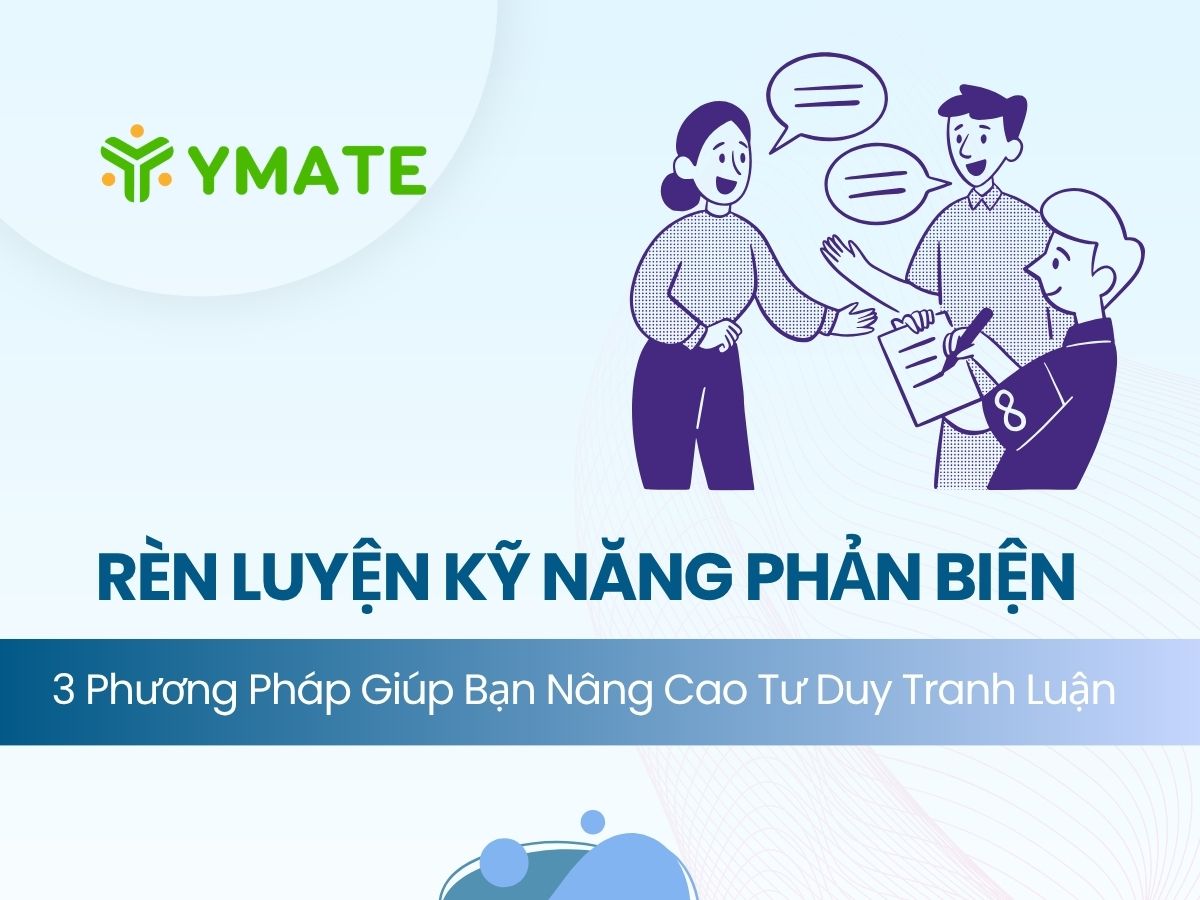 Rèn luyện kỹ năng phản biện
