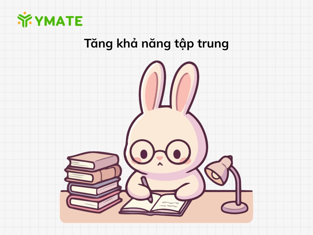 Tăng khả năng tập trung