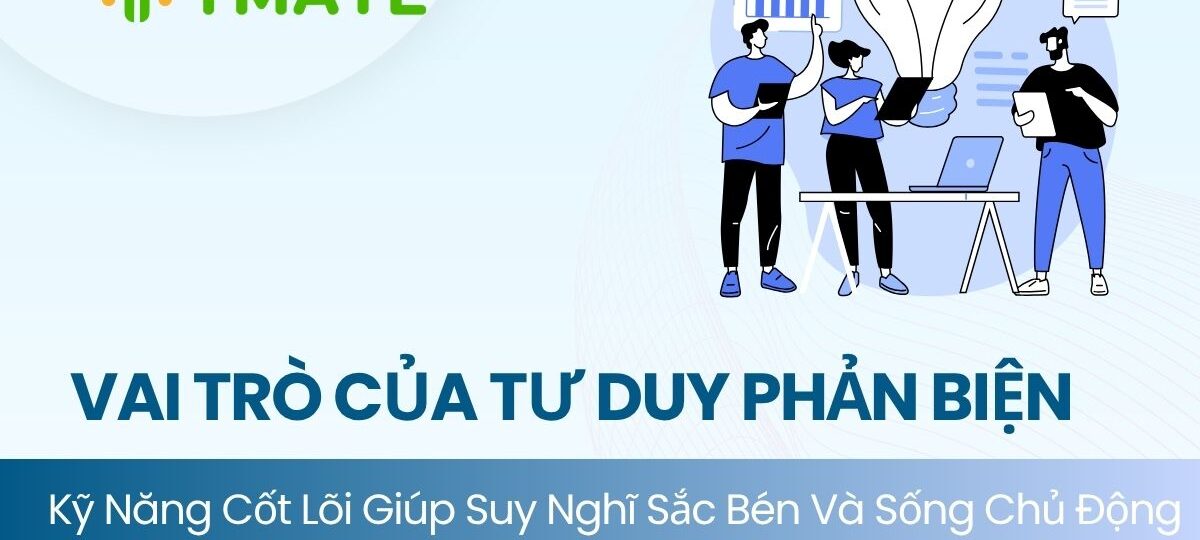 Vai trò của tư duy phản biện