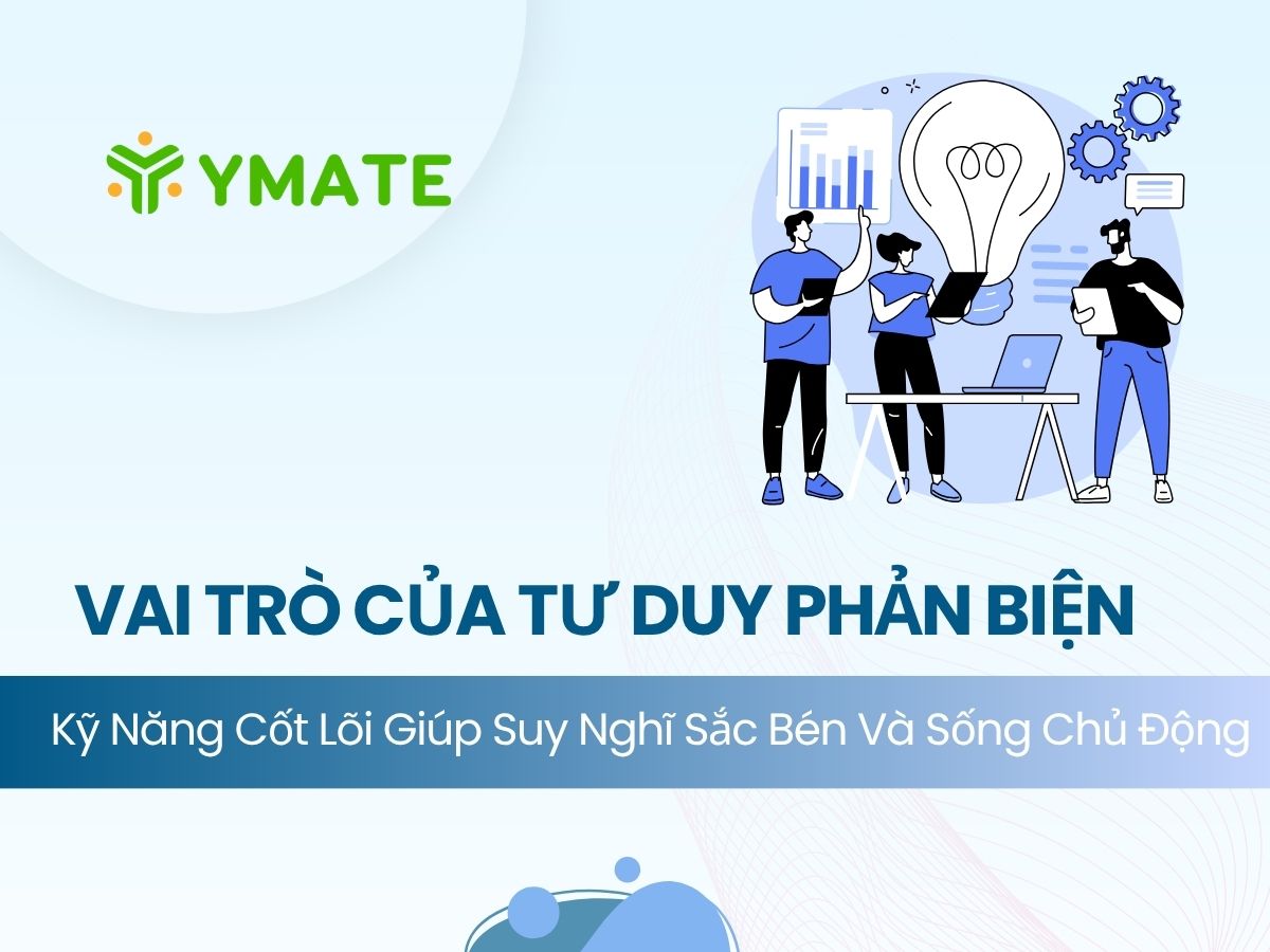 Vai trò của tư duy phản biện