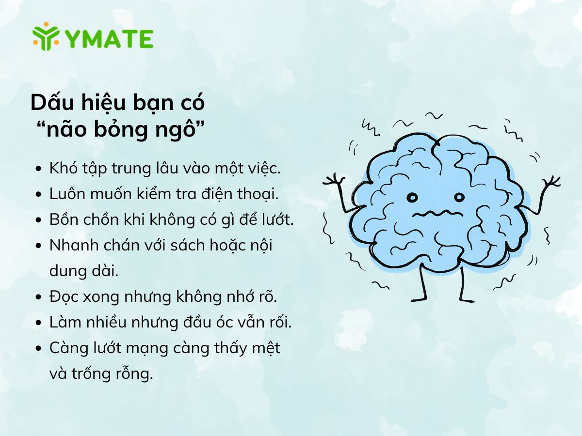 Dấu hiệu bạn có “não bỏng ngô”