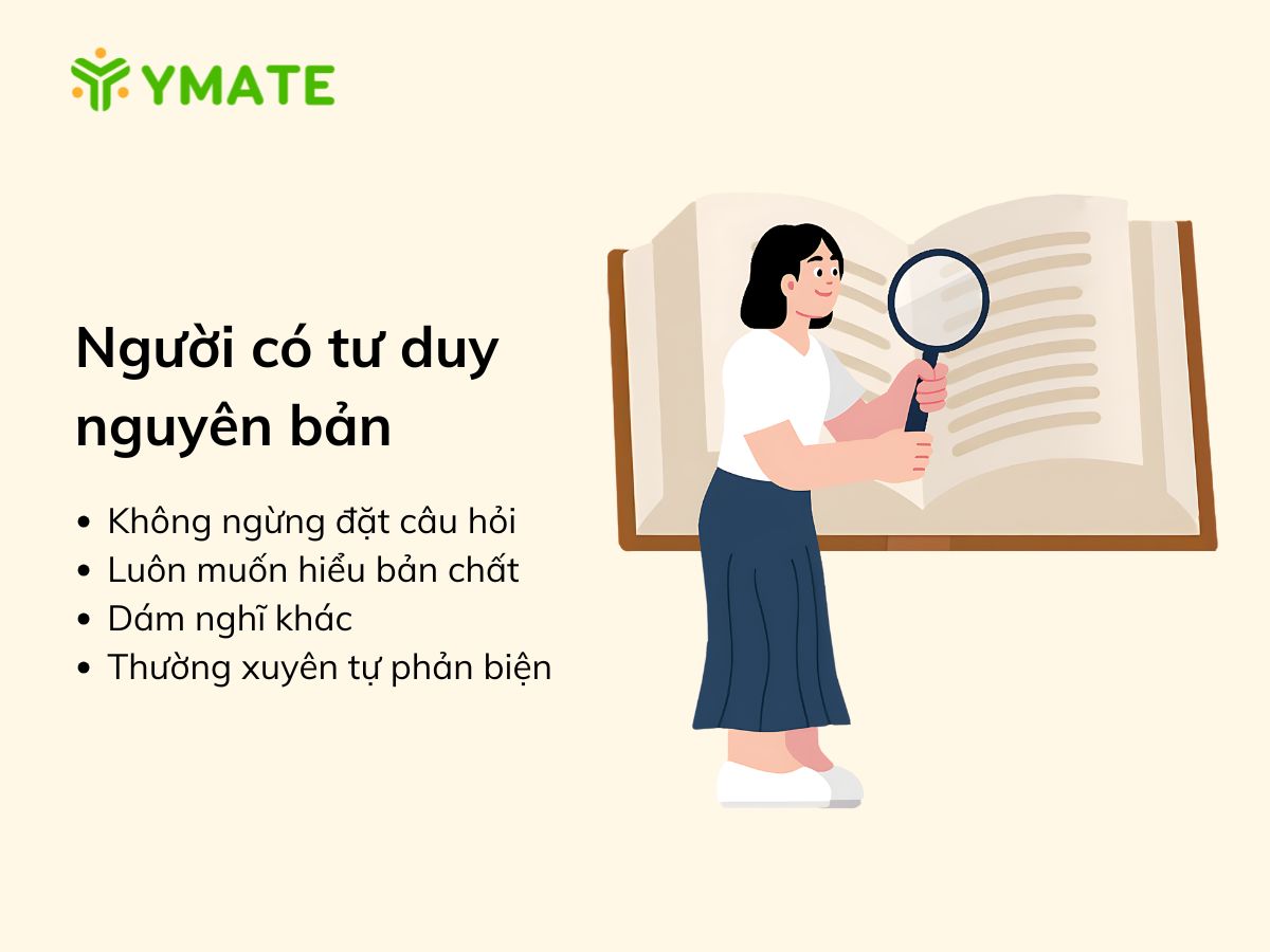 Người có tư duy nguyên bản