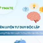 Rèn luyện tư duy độc lập