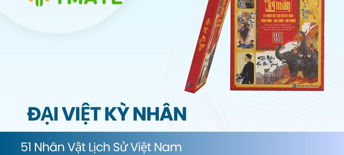 Review sách Đại Việt Kỳ Nhân