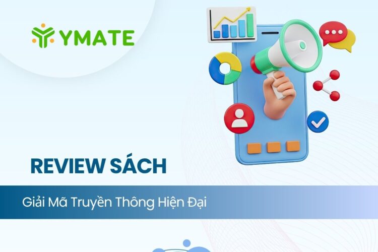 Review sách Giải Mã Truyền Thông Hiện Đại