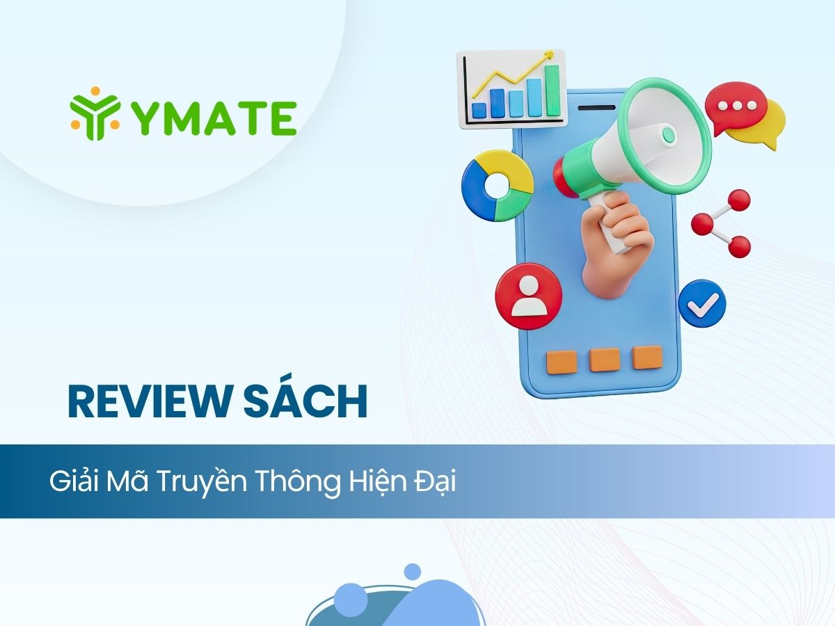 Review sách Giải Mã Truyền Thông Hiện Đại