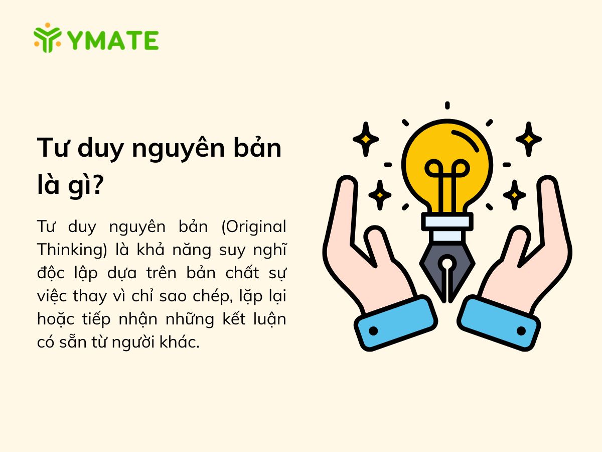 Tư duy nguyên bản là gì