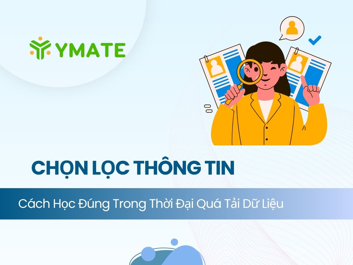 Chọn lọc thông tin (1)