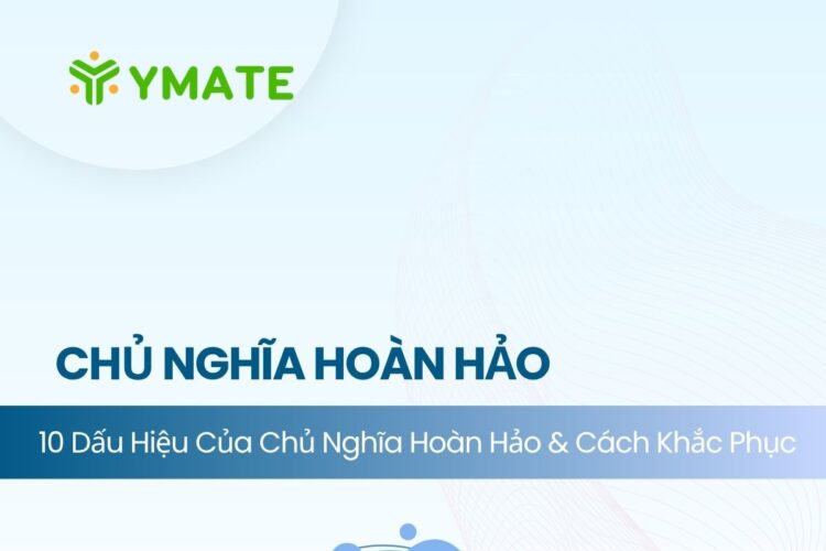 Dấu hiệu của chủ nghĩa hoàn hảo