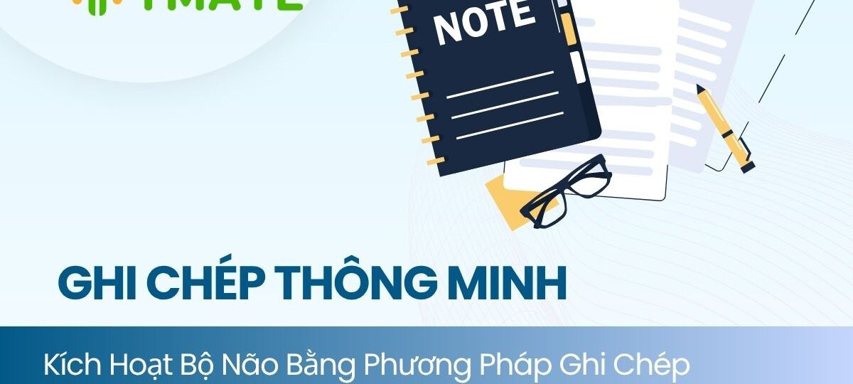 Ghi chép thông minh (1)
