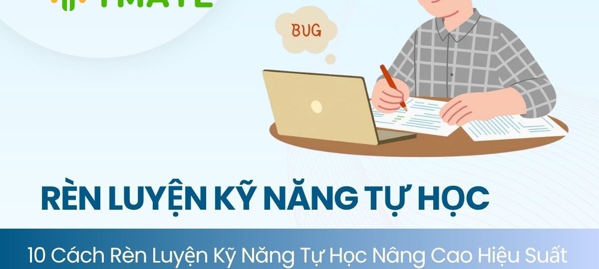 Rèn luyện kỹ năng tự học