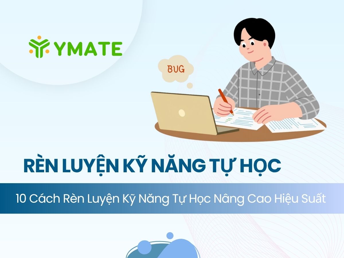Rèn luyện kỹ năng tự học