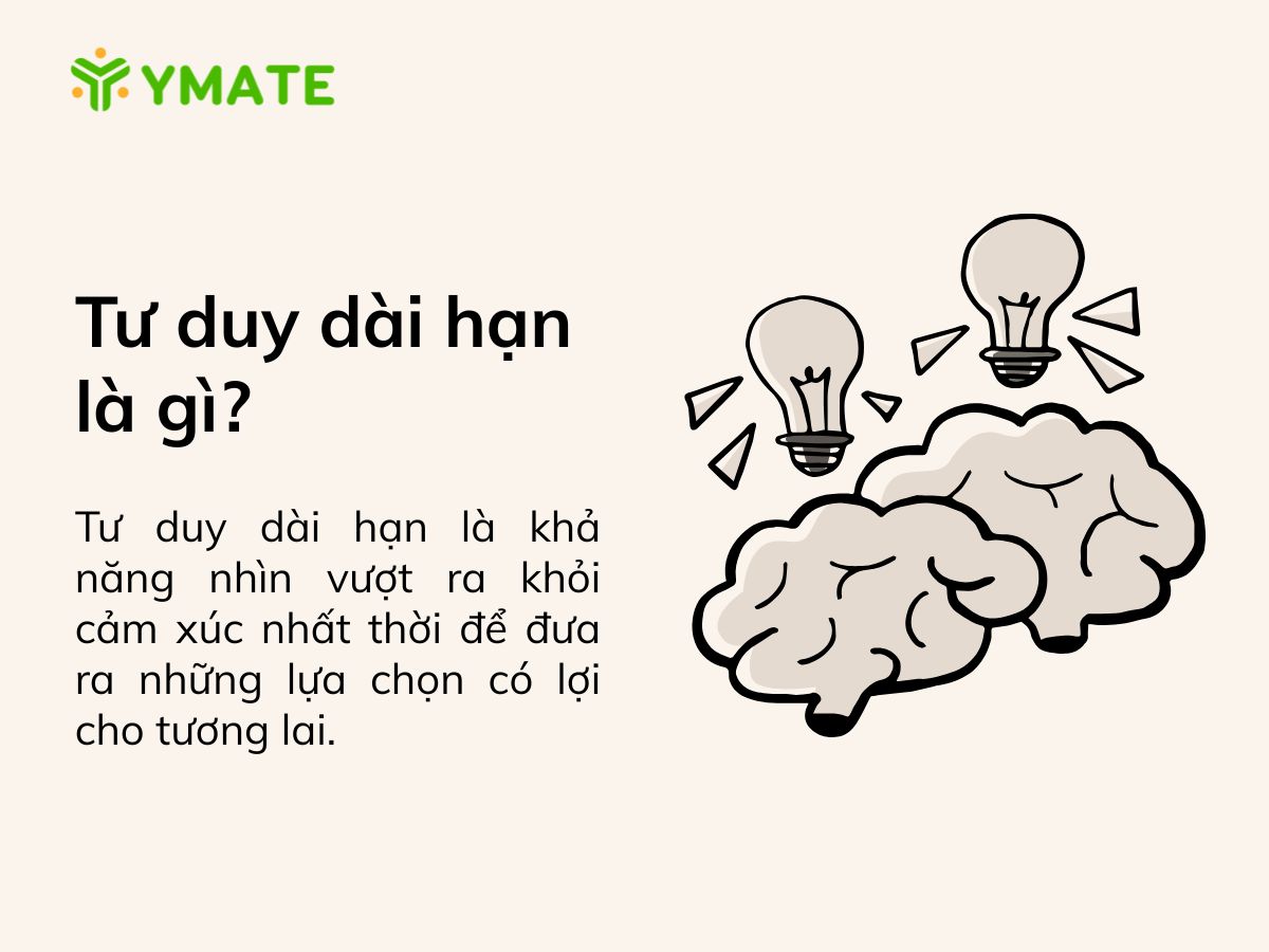 Tư duy dài hạn là gì