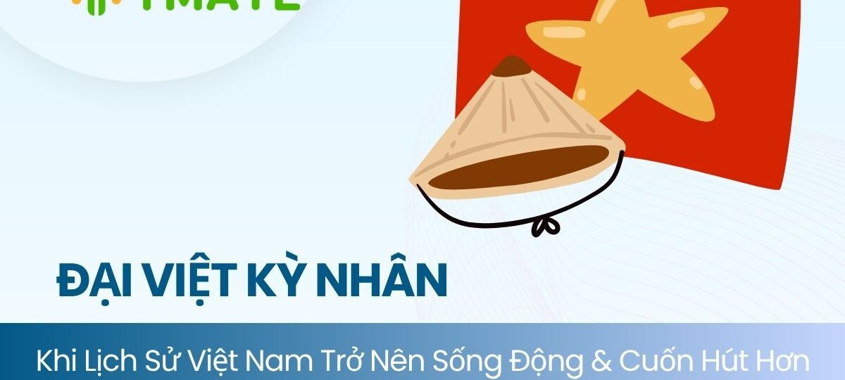 Đại Việt Kỳ Nhân - Lịch sử Việt Nam