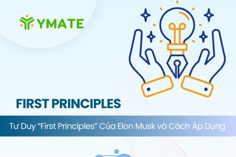 Tư duy First Principles (1)