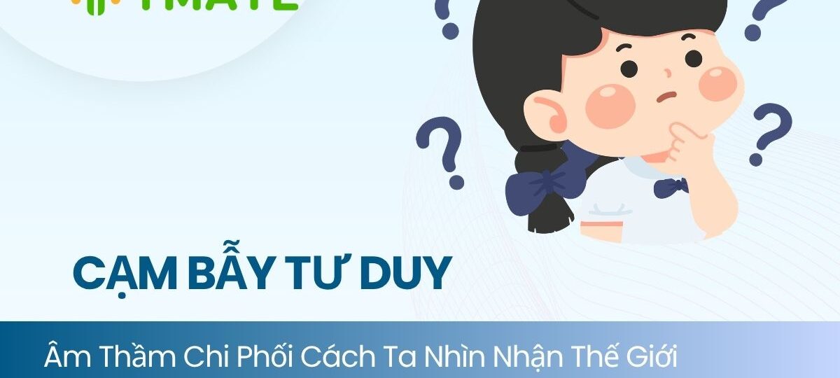 Cạm bẫy tư duy